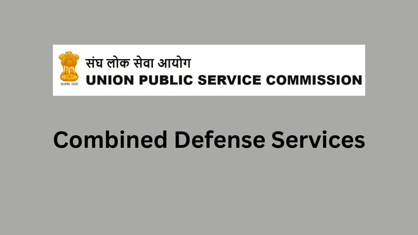 UPSC CDS 2023 Notification Released: Exam Date, Syllabus