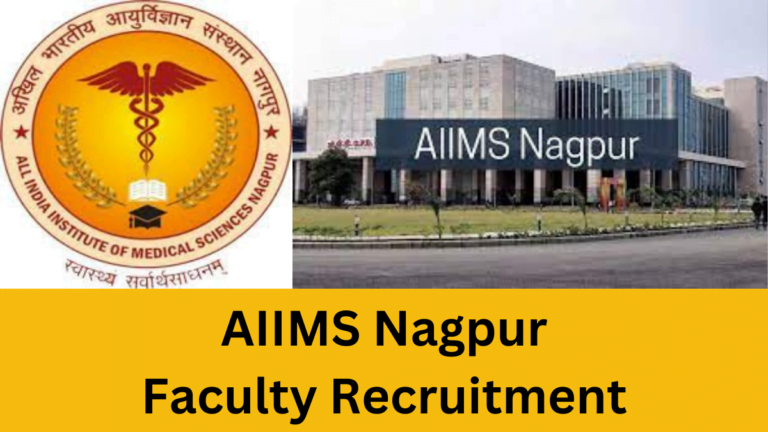 AIIMS Nagpur Faculty Recruitment 2023