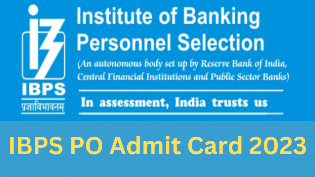 ibps po mains admit card 2023