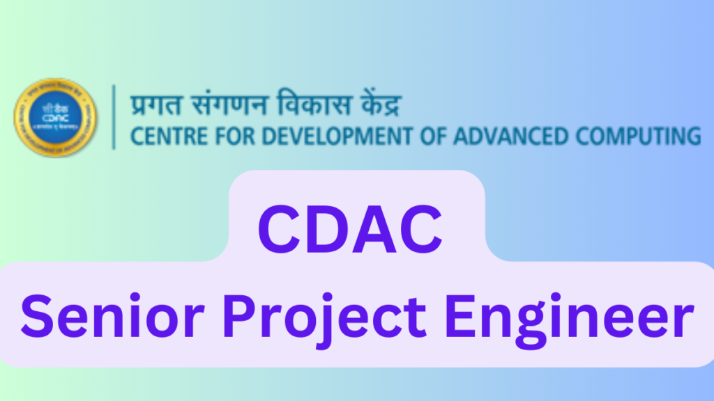 CDAC Senior Project Engineer 2023