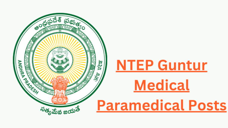 NTEP Guntur medical paramedical posts