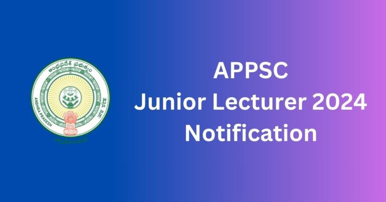 APPSC Junior Lecturer (JL) Notification 2024