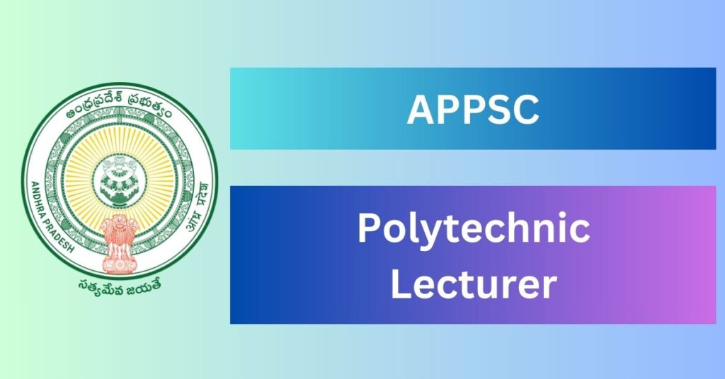 appsc polytechnic lecturer notification 2024