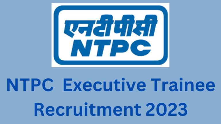 ntpc executive trainee recruitment 2023