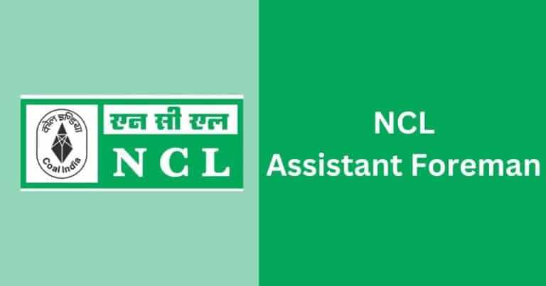 NCL Assistant Foreman recruitment 2024