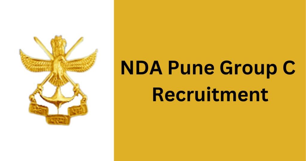 NDA Pune Group C Recruitment 2024