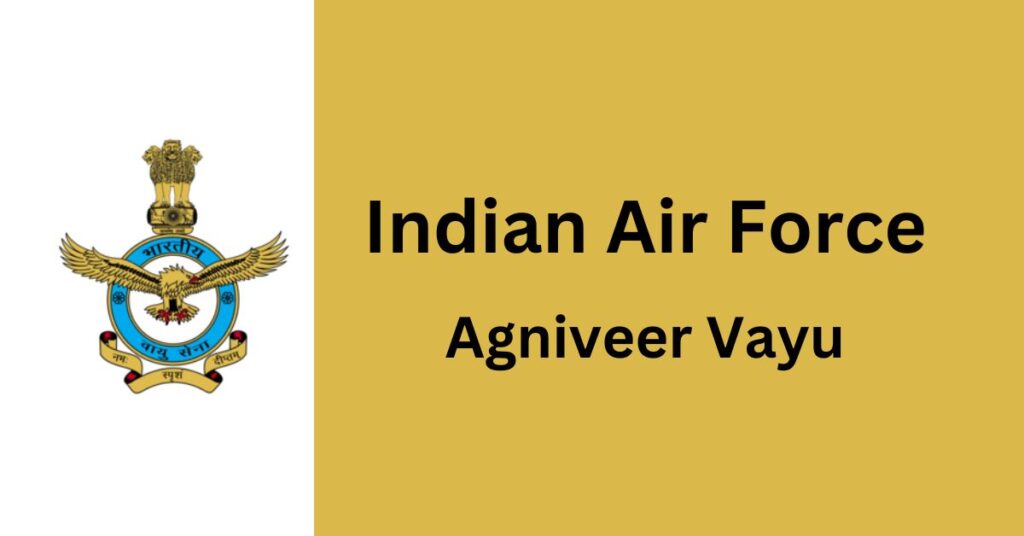 Indian Air Force (IAF) Agniveer Vayu intake 01/2025