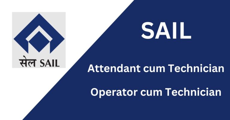 SAIL Recruitment 2024: Attendant cum Technician