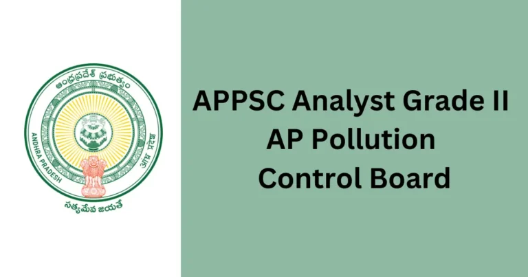 APPSC Analyst Grade II in AP Pollution Control Board 2024