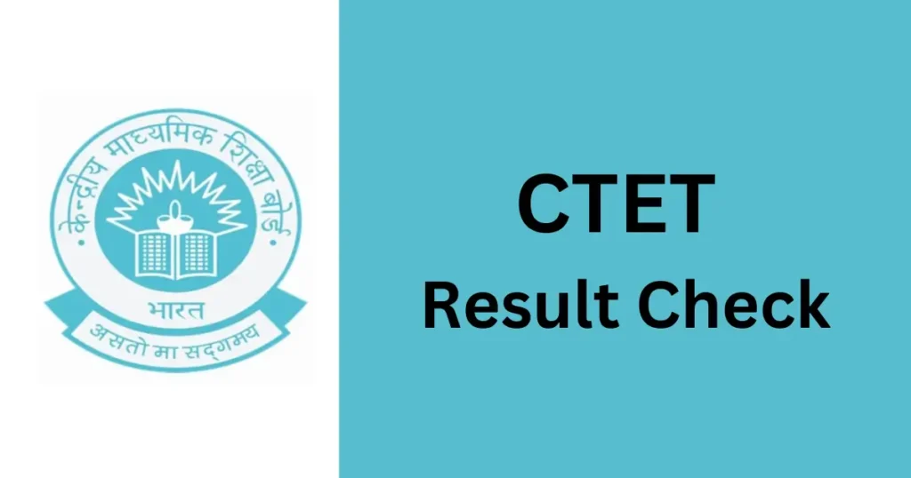 CTET Result 2024