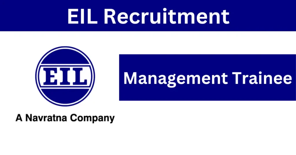 EIL Management Trainee Recruitment 2024