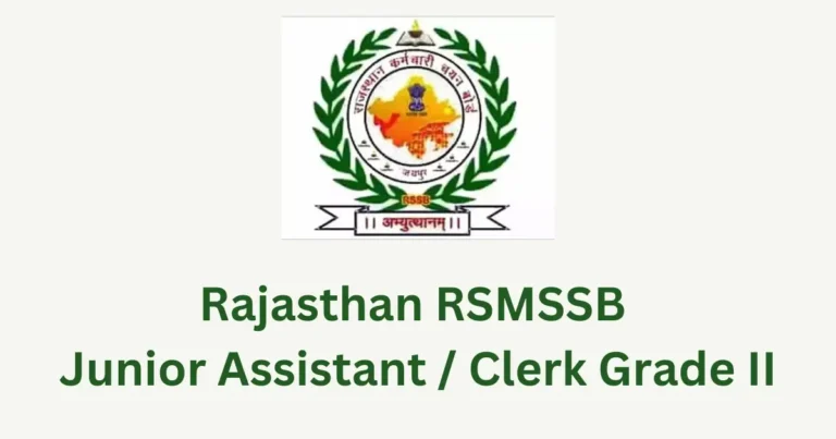 Rajasthan RSMSSB Junior Assistant Clerk Grade II 2024