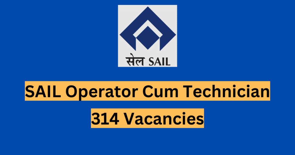 SAIL Operator Cum Technician 2024