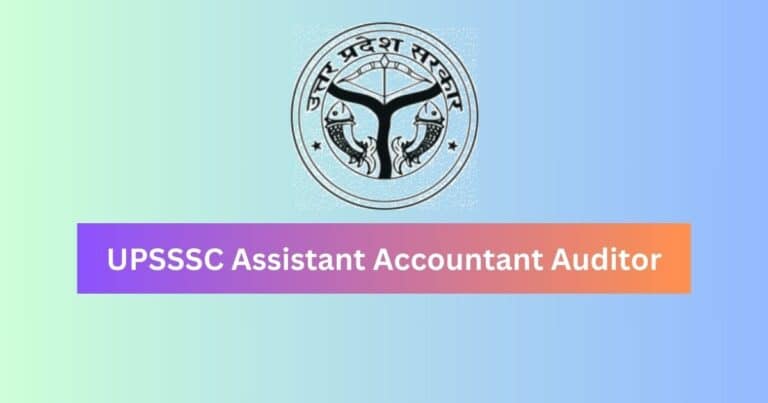 UPSSSC Assistant Accountant