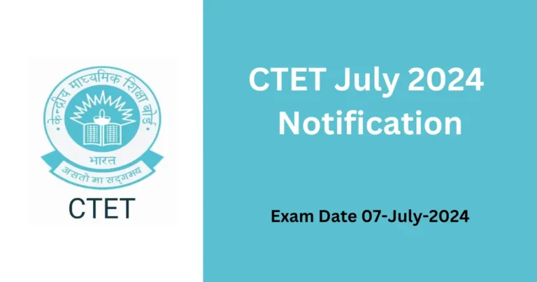 CTET July 2024 Notification