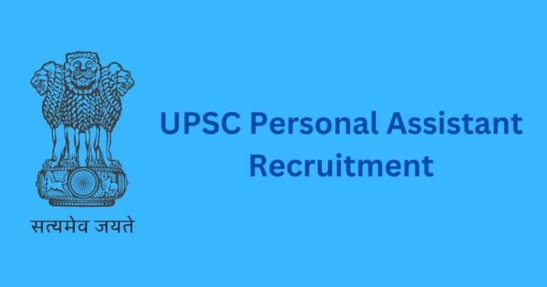 UPSC Personal Assistant Recruitment 2024