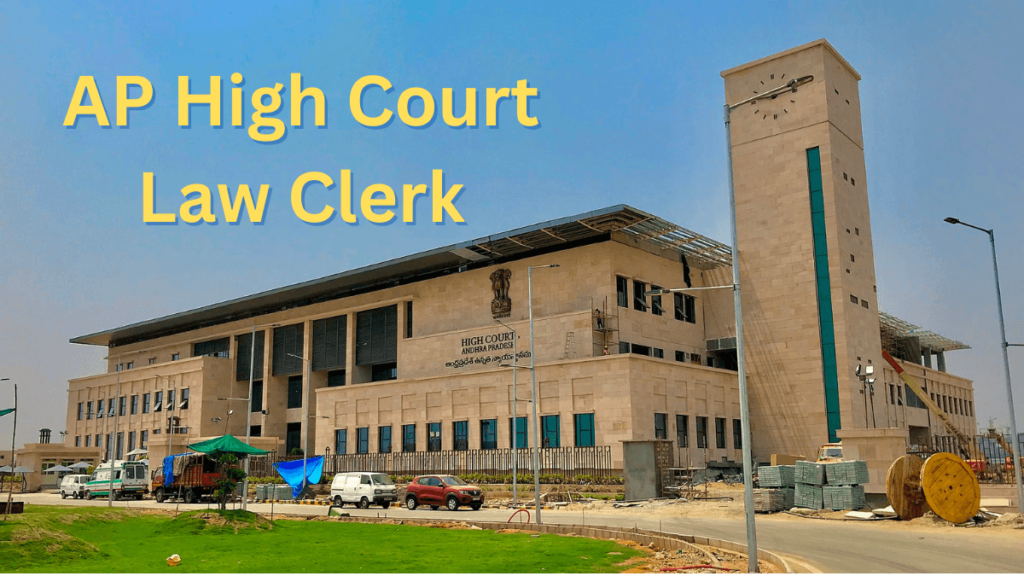 AP High Court Law Clerk Notification 2024