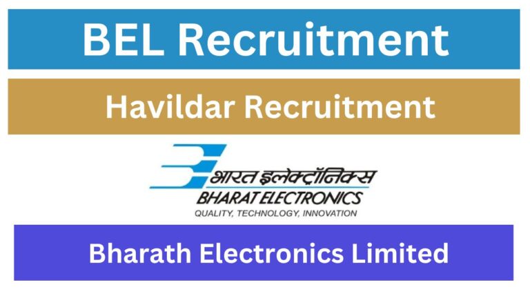 BEL Havildar Recruitment 2024